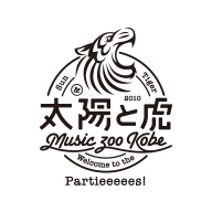 MUSIC ZOO KOBE 太陽と虎